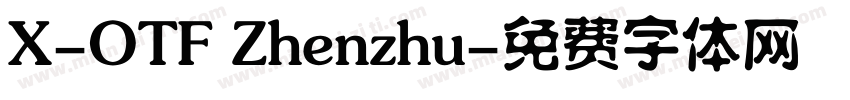 X-OTF Zhenzhu字体转换